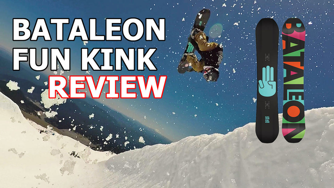 Bataleon Fun.Kink Snowboard Review